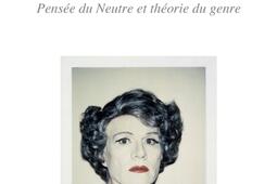 Le sexe des modernes  pensee du neutre et theor_Seuil_9782021414509.jpg