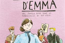 Le siècle d'Emma : une famille suisse dans les turbulences du XXe siècle.jpg
