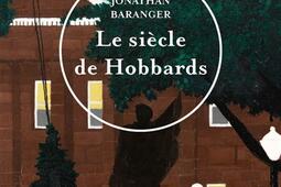 Le siècle de Hobbards.jpg