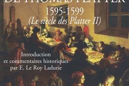 Le siècle des Platter. Vol. 2. Le voyage de Thomas Platter, 1595-1599.jpg