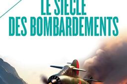 Le siècle des bombardements.jpg