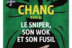 Le sniper, son wok et son fusil.jpg