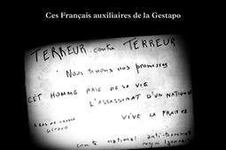 Le spectre de la terreur : ces Français auxiliaires de la Gestapo. Regard sur le mal.jpg