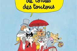 Le super livre de contes des toutous_Ecole des loisirs_9782211344968.jpg