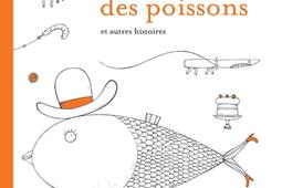 Le thé des poissons : et autres histoires.jpg