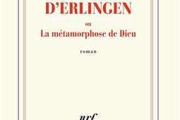 Le train d'Erlingen ou La métamorphose de Dieu.jpg