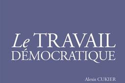 Le travail démocratique.jpg
