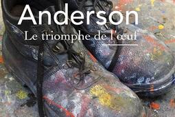 Le triomphe de loeuf_R Laffont_9782221248232.jpg