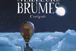 Le veilleur des brumes : l'intégrale.jpg