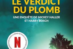 Le verdict du plomb : une enquête de Mickey Haller et Harry Bosch.jpg