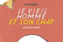 Le vieil homme et son chat Vol 2 Le vieil homme et son chat se font les griffes_Casterman.jpg