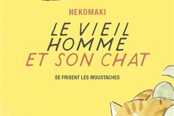 Le vieil homme et son chat Vol 3 Le vieil homme et son chat se frisent les moustaches_Casterman.jpg