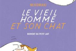 Le vieil homme et son chat Vol 4 Le vieil homme et son chat boivent du petit lait_Casterman.jpg