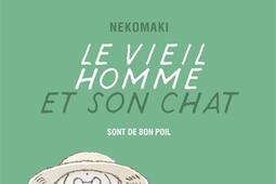 Le vieil homme et son chat Vol 9 Le vieil homme et son chat sont de bon poil_Casterman.jpg