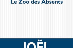 Le zoo des absents.jpg