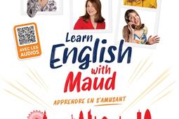 Learn English with Maud  apprendre en samusant _Le Robert_9782321020912.jpg