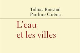 Leau et les villes_PUF_9782130875475.jpg