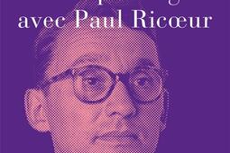 Leclaireur  penser pour agir avec Paul Ricoeur_Labor et Fides_9782830918700.jpg