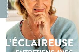 Leclaireuse  entretiens avec Marie de Hennezel_Actes Sud_9782330189532.jpg