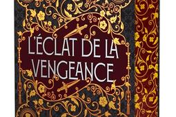 Leclat de la vengeance_De Saxus_9782378768850.jpg