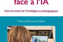 Lecole face a lIA  faire le choix de lintell_ESF sciences humaines_9782710148777.jpg
