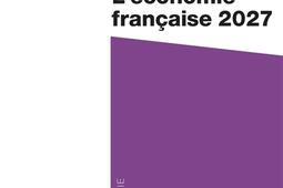 Leconomie francaise 2027_La Decouverte_9782348094651.jpg