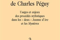 Lecriture de Charles Peguy  usages et enjeux d_H Champion_9782745362285.jpg