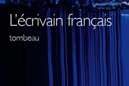 Lecrivain francais tombeau_les Provinciales_9782912833983.jpg