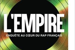 Lempire  une enquete inedite_Flammarion_9782080442123.jpg