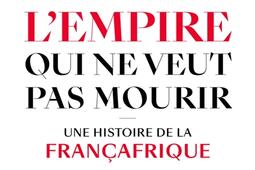 Lempire qui ne veut pas mourir  une histoire de _Seuil_9782021464160.jpg