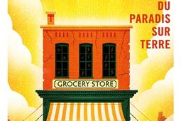 Lepicerie du paradis sur Terre_Gallmeister_9782404024837.jpg