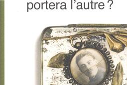 Lequel de nous portera lautre _Esperluete_9782359842029.jpg