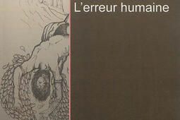 Lerreur humaine_Presses des Mines_9782356710307.jpg
