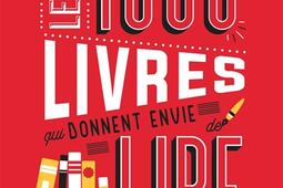 Les 1.000 livres qui donnent envie de lire.jpg