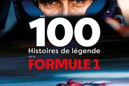 Les 100 histoires de legende de la Formule 1_Grund_9782324037191.jpg