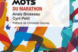 Les 100 mots du marathon_Que saisje _9782715424494.jpg