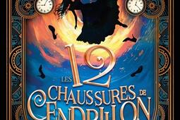 Les 12 chaussures de Cendrillon_Scrineo_9782381673813.jpg