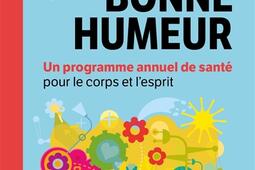 Les 4 saisons de la bonne humeur  un programme an_Le Livre de poche_9782253188025.jpg