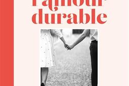 Les 5 cles de lamour durable  etre et demeurer_Eyrolles_9782416005558.jpg