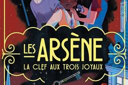 Les Arsene La clef aux trois joyaux_Poulpe fictions_9782377423255.jpg