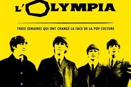 Les Beatles a lOlympia  trois semaines qui ont change la face de la pop culture_Cherche Midi.jpg
