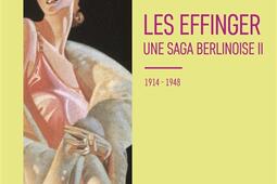 Les Effinger  une saga berlinoise Vol 2 19141_Bourgois_9782267055054.jpg