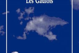 Les Gaulois_les Solitaires intempestifs_9782846818148.jpg
