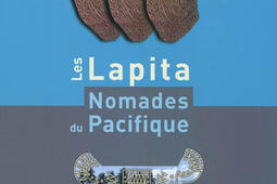 Les Lapita, nomades du Pacifique.jpg