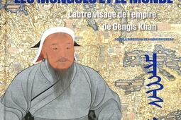 Les Mongols et le monde  lautre visage de lempire de Gengis Khan_Chateau des ducs de BretagneMusee dhistoire de Nantes.jpg