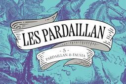 Les Pardaillan Vol 5 Pardaillan et Fausta_Jai lu_9782290419052.jpg