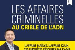 Les affaires criminelles au crible de lADN_Mareuil_9782384497287.jpg