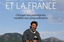 Les animaux, la nature et la France : changer nos paradigmes, modifier nos comportements.jpg