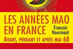 Les annees Mao en France  avant pendant et apres mai 68_O Jacob_9782738141613.jpg