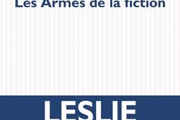 Les armes de la fiction_POL_9782818064320.jpg